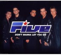 Five – Don't Wanna Let You Go – CD