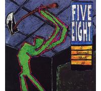 Five - Eight - I Learned Shut Up