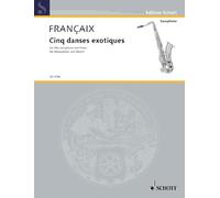 Five Exotic Dances: for alto saxophone in Eb and piano. alto saxophone and piano. (Edition Schott)
