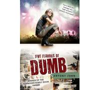 Five Flavors of Dumb