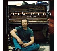 Five for Fighting - Two Lights