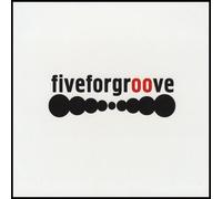 Five for Groove - Fiveforgroove