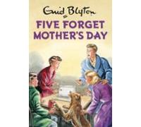 Five Forget Mothers Day (ebook)