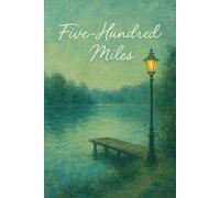 Five Hundred Miles