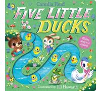 Five Little Ducks: A Nursery Rhyme Counting Book for Toddlers (Slide and Count Books - Camilla Reid, 1)