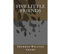 Five Little Friends