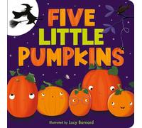 Five Little Pumpkins: A Fun Rhyming Halloween Book for Kids and Toddlers: A Rhyming Pumpkin Book for Kids and Toddlers