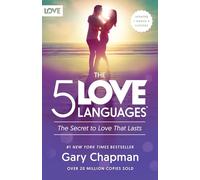 Five Love Languages Revised Edition: The Secret to Love That Lasts