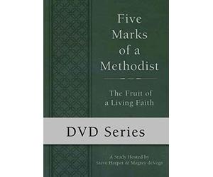 Five Marks of a Methodist: DVD