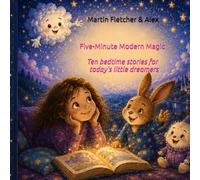 Five-Minute Modern Magic