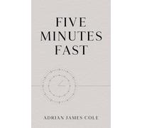 Five Minutes Fast: A Novel About Adulthood, Autonomy, And Life With Down Syndrome