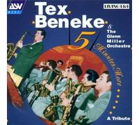 Five Minutes More: A Tribute by Tex Beneke & Glenn Miller Orchestra