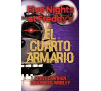 Five Nights at Freddy's 3 - El cuarto armario (Roca Infantil y Juvenil)