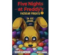 Five Nights at Freddy's: Fazbear Frights 1 - In die Grube