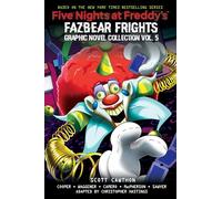 FIVE NIGHTS AT FREDDYS FAZBEAR FRIGHTS HC 05: Fazbear Frights Graphic Novel Collection