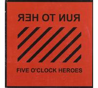 Five O'clock Heroes - Run to Her [Vinilo]
