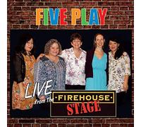 Five Play - Live From The Firehouse Stage