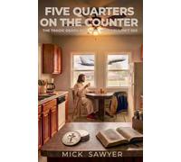 FIVE QUARTERS ON THE COUNTER: THE TRAGIC DEATH OF A MAN WHO COULDN'T SEE