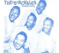 Five Royales - Real Thing