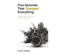 Five Seconds That Changed Everything: A Secret Weapon Every Dad Needs in His Arsenal