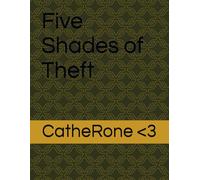 Five Shades of Theft