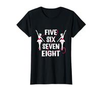 Five Six Seven Eight Ballet Bailarina Camiseta