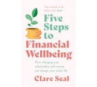 Five Steps To Financial Wellbeing (ebook)
