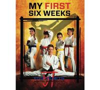 Five Tenets Martial Arts Center My First Six Weeks