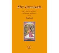 Five Upanishads: Isa - Kaivalya - Sarvasara Amrtabindu - Atharvasira (ASRAM VIDYA COLLECTION)