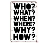 Five Ws Metal Sign Questions Guide 12x8 Inch