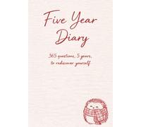 Five Year Diary: 5 Year Journal with Daily Prompts: A Five-Year Guided Journal for Self-Reflection, Growth, Memory Keeping & Mindfulness - Minimalist Edition