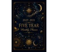 Five Year Monthly Planner 2027-2031: 5 Year Monthly Calendar Organizer with Contact List, Password Tracker | 60 Months of Planning from January 2027 ... 2031 with holidays Size 6x9 Astrology Design