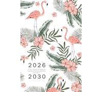 Five Year Planner 2026-2030: 6x9 Monthly Journal Organizer Medium | Flamingo Tropical Leaf Design White