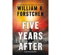Five Years After: A John Matherson Novel: 4
