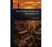 Five Years Within the Golden Gate