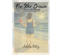 Fix Her Crown: A Book of Poems: 3