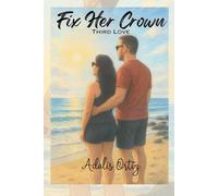 Fix Her Crown: Third Love