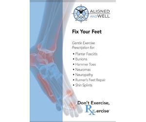 FIX YOUR FEET with Katy Bowman, M.S.