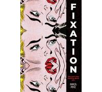 Fixation: An LGBTQIA Horror Novel (MUSE: A Sapphic Horror Series)