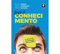 Fixe o Conhecimento a Ciência da Aprendizagem Bem-Sucedida