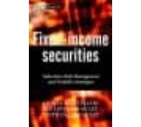 Fixed-income Securities: Valuation Risk Management And Portfolio Strat