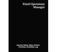 Fixed Operations Manager: Journal, Notes, Ideas, Actions, Priorities, Checklists, Log | Tool for Daily Goal Setting Tracker | Time Management | ... | Project Office Book Gifts for Meetings