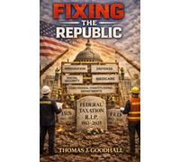 Fixing The Republic: Your Money. Your Power. Your Future