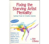 Fixing the Starving Artist Mentality: Spiritual to