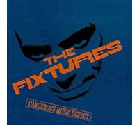 Fixtures - Dangerous Music Defect