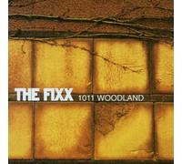 Fixx, the - 1011 Woodland [Import]