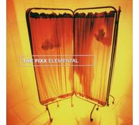 Fixx, the - Elemental