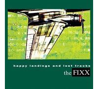 Fixx, the - Happy Landings