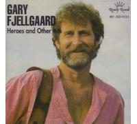 Fjellgaard,Gary - Heroes & Other Hits