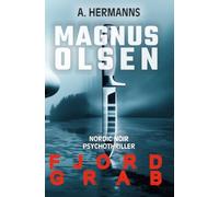 Fjordgrab: Im Griff der Schuld aus blutigem Gold